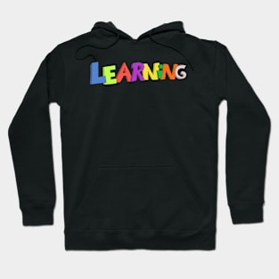 Learning for Teachers and Kids Hoodie